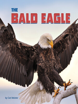 cover image of The Bald Eagle